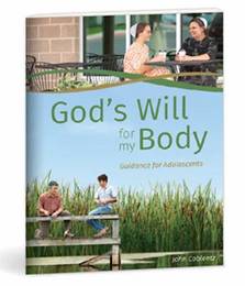 God's Will for My Body